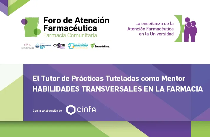 El Tutor de Prácticas Tuteladas como Mentor. Habilidades Transversales en la Farmacia