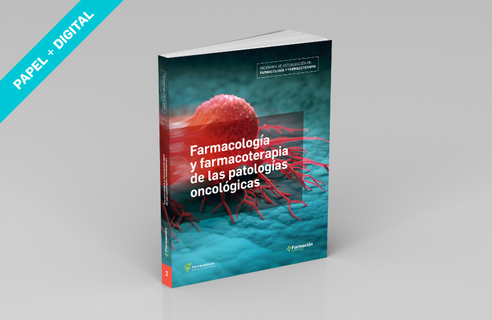 Papel + Digital Farmacología y Farmacoterapia de las patologías oncológicas