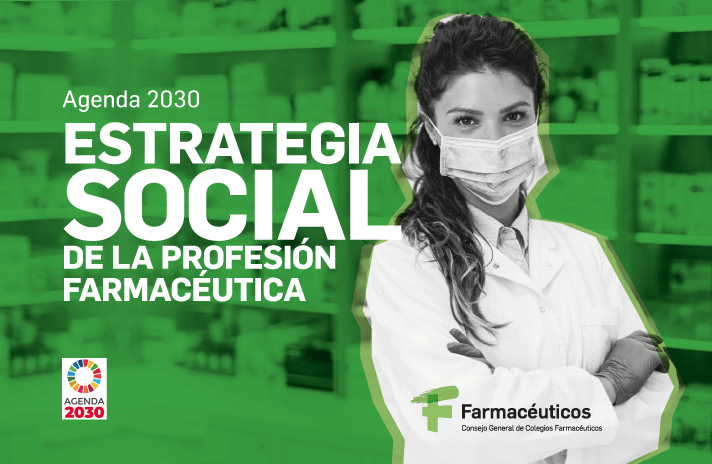 Evento online: 8 octubre 2021 Presentación de la Estrategia Social de la Profesión Farmacéutica